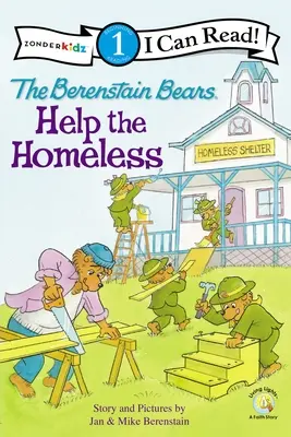 Los Osos Berenstain Ayudan a los Desamparados: Nivel 1 - The Berenstain Bears Help the Homeless: Level 1