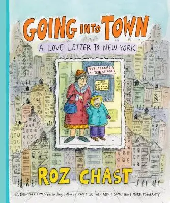 Going Into Town: Una carta de amor a Nueva York - Going Into Town: A Love Letter to New York