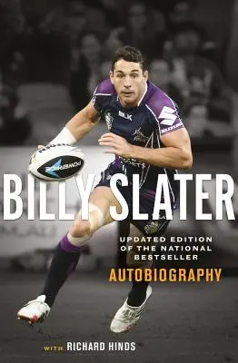 Autobiografía de Billy Slater - Billy Slater Autobiography