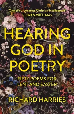 Oír a Dios en la poesía: Cincuenta poemas para Cuaresma y Pascua - Hearing God in Poetry: Fifty Poems for Lent and Easter