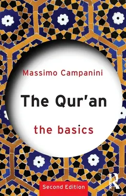 El Corán: Los fundamentos - The Qur'an: The Basics