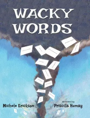 Palabras chifladas - Wacky Words