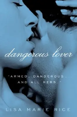 Amante peligrosa - Dangerous Lover