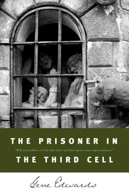 El prisionero de la tercera celda - The Prisoner in the Third Cell