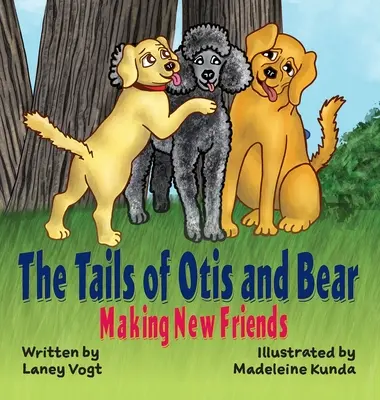 Las colas de Otis y Bear, nuevos amigos - The Tails of Otis and Bear, Making New Friends