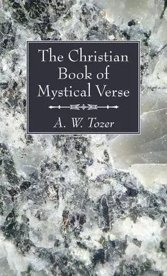 El libro cristiano de versos místicos - The Christian Book of Mystical Verse