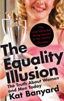 La ilusión de la igualdad - La verdad sobre las mujeres y los hombres de hoy - Equality Illusion - The Truth about Women and Men Today