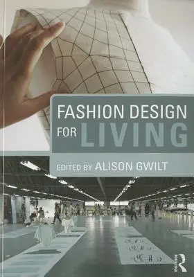 Diseño de moda para vivir - Fashion Design for Living