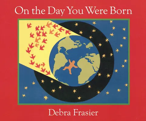 El día que naciste - On the Day You Were Born