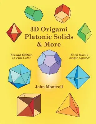 Sólidos platónicos de origami en 3D y más - 3D Origami Platonic Solids & More