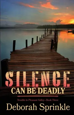 El silencio puede ser mortal - Silence Can Be Deadly