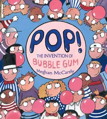 Pop: La invención del chicle - Pop!: The Invention of Bubble Gum