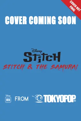 Manga Disney: Stitch y el Samurai, Volumen 3, 3 - Disney Manga: Stitch and the Samurai, Volume 3, 3