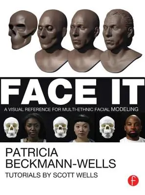 Face It: Una referencia visual para el modelado facial multiétnico - Face It: A Visual Reference for Multi-Ethnic Facial Modeling