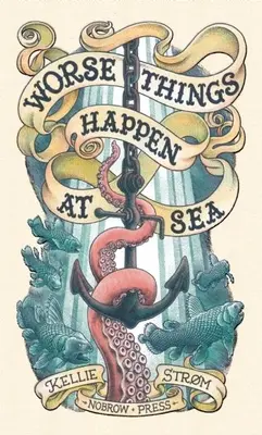 En el mar ocurren cosas peores - Worse Things Happen At Sea