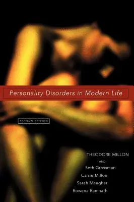 Trastornos de la personalidad en la vida moderna - Personality Disorders in Modern Life