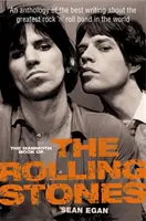 Mammoth Book of the Rolling Stones - Una antología de lo mejor que se ha escrito sobre la mejor banda de rock 'n' roll del mundo - Mammoth Book of the Rolling Stones - An anthology of the best writing about the greatest rock 'n' roll band in the world