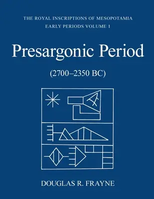 Periodo presargónico: (2700-2350 a.C.) - Pre-Sargonic Period: (2700-2350 Bc)