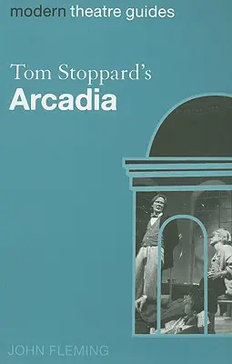 La Arcadia de Tom Stoppard - Tom Stoppard's Arcadia