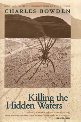 Matar las aguas ocultas - Killing the Hidden Waters