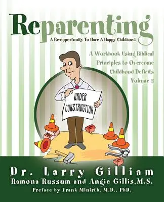 Reparenting: Volumen 2 - Reparenting: Volume 2