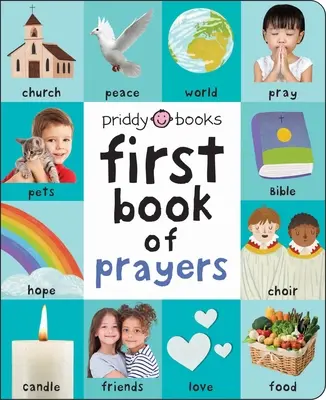 First 100: Primer libro de oraciones - First 100: First Book of Prayers