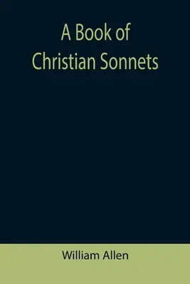 Un libro de sonetos cristianos - A Book of Christian Sonnets