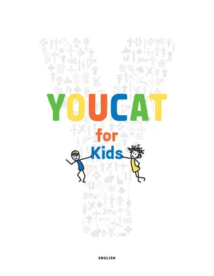 Youcat para niños - Youcat for Kids