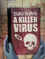 Sobrevivir a un virus asesino - Surviving a Killer Virus