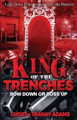 El rey de las trincheras - King of the Trenches