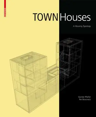 Casas adosadas: tipología de vivienda - Town Houses - A Housing Typology