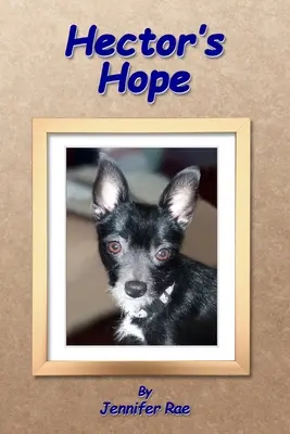 La esperanza de Héctor - Hector's Hope