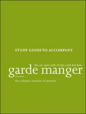 Garde Manger: El arte y el oficio de la cocina fría (The Culinary Institute of America (Cia)) - Garde Manger: The Art and Craft of the Cold Kitchen (The Culinary Institute of America (Cia))