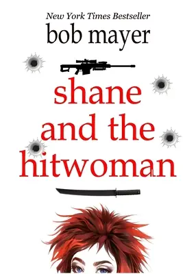 Shane y la asesina a sueldo - Shane and the Hitwoman