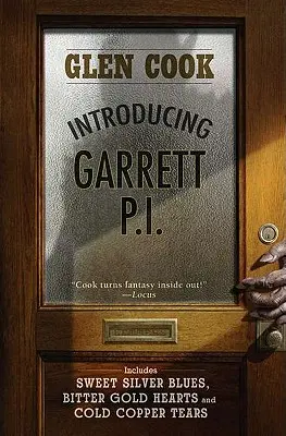 Presentación de Garrett, P.I.: Sweet Silver Blues/Bitter Gold Hearts/Cold Copper Tears - Introducing Garrett, P.I.: Sweet Silver Blues/Bitter Gold Hearts/Cold Copper Tears