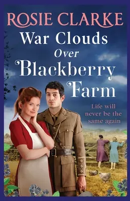 Nubes de guerra sobre Blackberry Farm - War Clouds Over Blackberry Farm