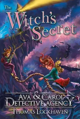 Ava y Carol Agencia de Detectives: El Secreto de la Bruja - Ava & Carol Detective Agency: The Witch's Secret