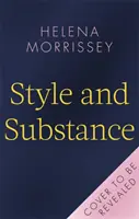 Estilo y sustancia - Guía para mujeres que quieren triunfar en el trabajo - Style and Substance - A guide for women who want to win at work