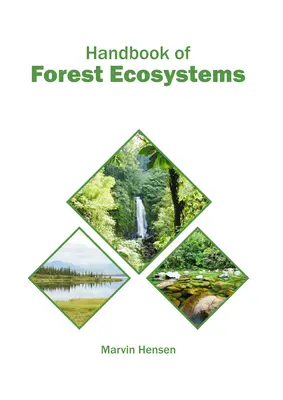 Manual de ecosistemas forestales - Handbook of Forest Ecosystems