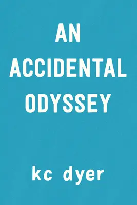 Una odisea accidental - An Accidental Odyssey