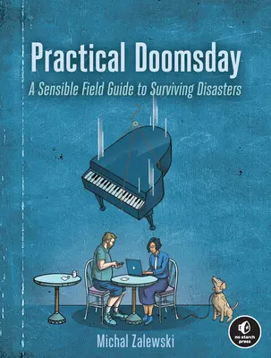 Practical Doomsday: Guía práctica del fin del mundo - Practical Doomsday: A User's Guide to the End of the World