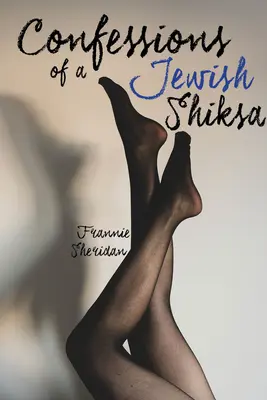 Confesiones de un Shiksa judío - Confessions of a Jewish Shiksa