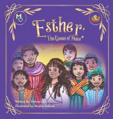 Ester: La reina de la paz - Esther: The Queen Of Peace