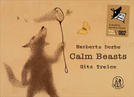 Bestias tranquilas - Calm Beasts