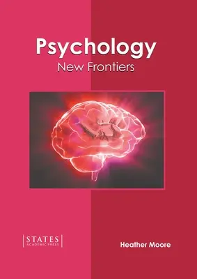 Psicología: Nuevas Fronteras - Psychology: New Frontiers