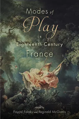 Modos de juego en la Francia del siglo XVIII - Modes of Play in Eighteenth-Century France