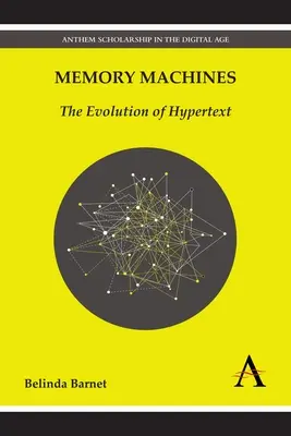 Máquinas de memoria: La evolución del hipertexto - Memory Machines: The Evolution of Hypertext