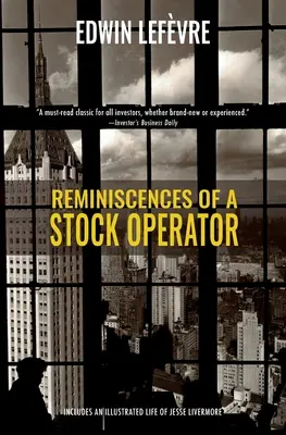 Reminiscencias de un operador de bolsa (Warbler Classics) - Reminiscences of a Stock Operator (Warbler Classics)