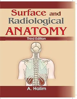 Anatomía de superficie y radiológica - Surface and Radiological Anatomy