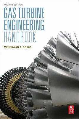 Manual de ingeniería de turbinas de gas - Gas Turbine Engineering Handbook